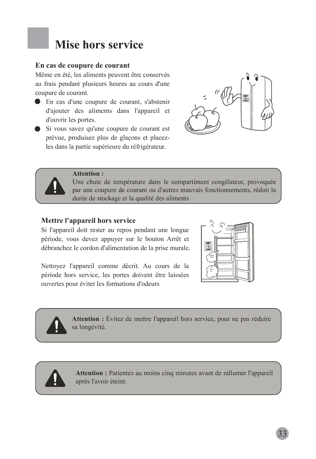 Haier HRF-663CJ, HRF-663ISB2 manual Mise hors service, En cas de coupure de courant, Mettre lappareil hors service 