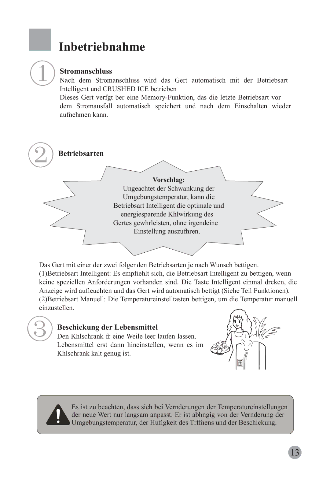 Haier HRF-663CJ, HRF-663ISB2 manual Inbetriebnahme, Stromanschluss, Betriebsarten, Beschickung der Lebensmittel, Vorschlag 