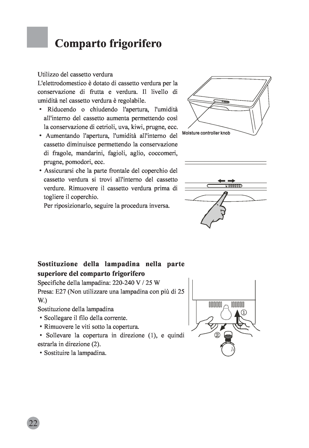 Haier HRF-663ISB2 manual Sostituzione della lampadina nella parte, superiore del comparto frigorifero, Comparto frigorifero 
