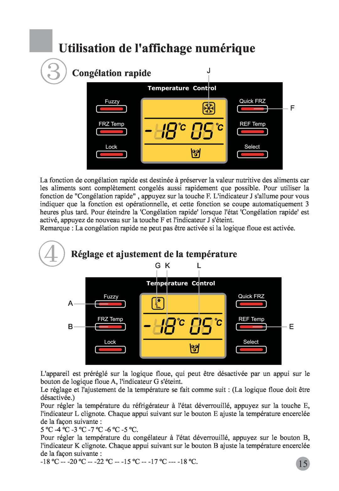 Haier HRF-663CJ manual Utilisation de laffichage numérique, Congélation rapide, Réglage et ajustement de la température 