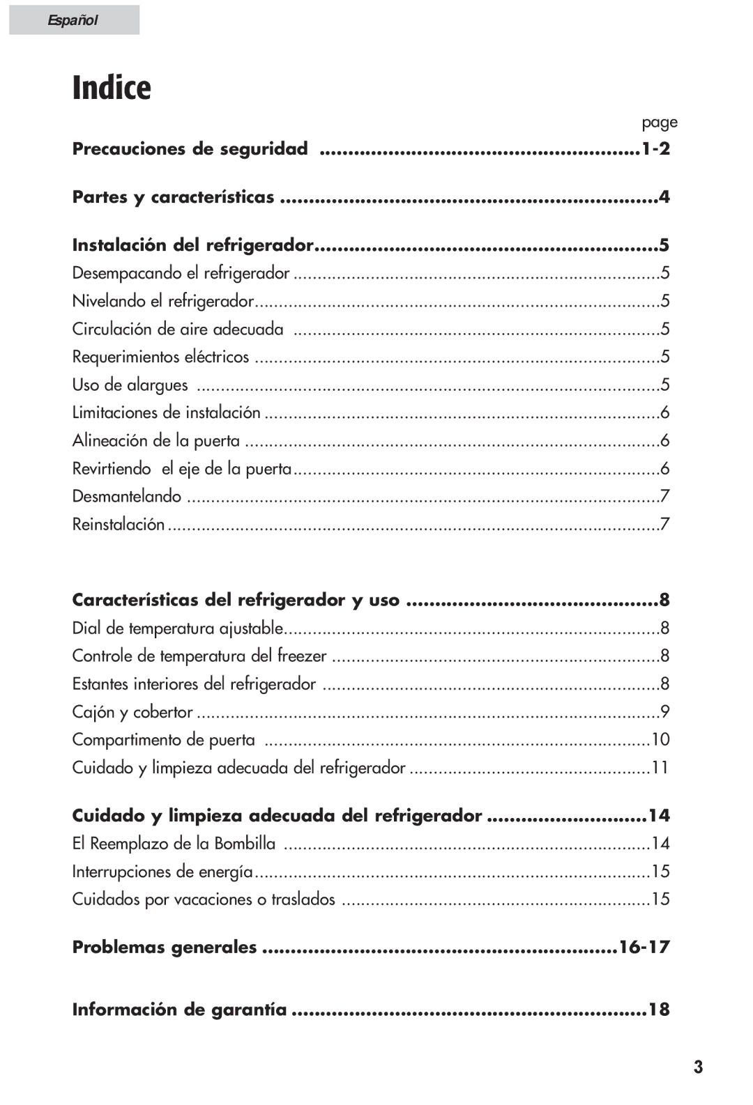 Haier HRF12WNDWW user manual Indice, Características del refrigerador y uso, Cuidado y limpieza adecuada del refrigerador 