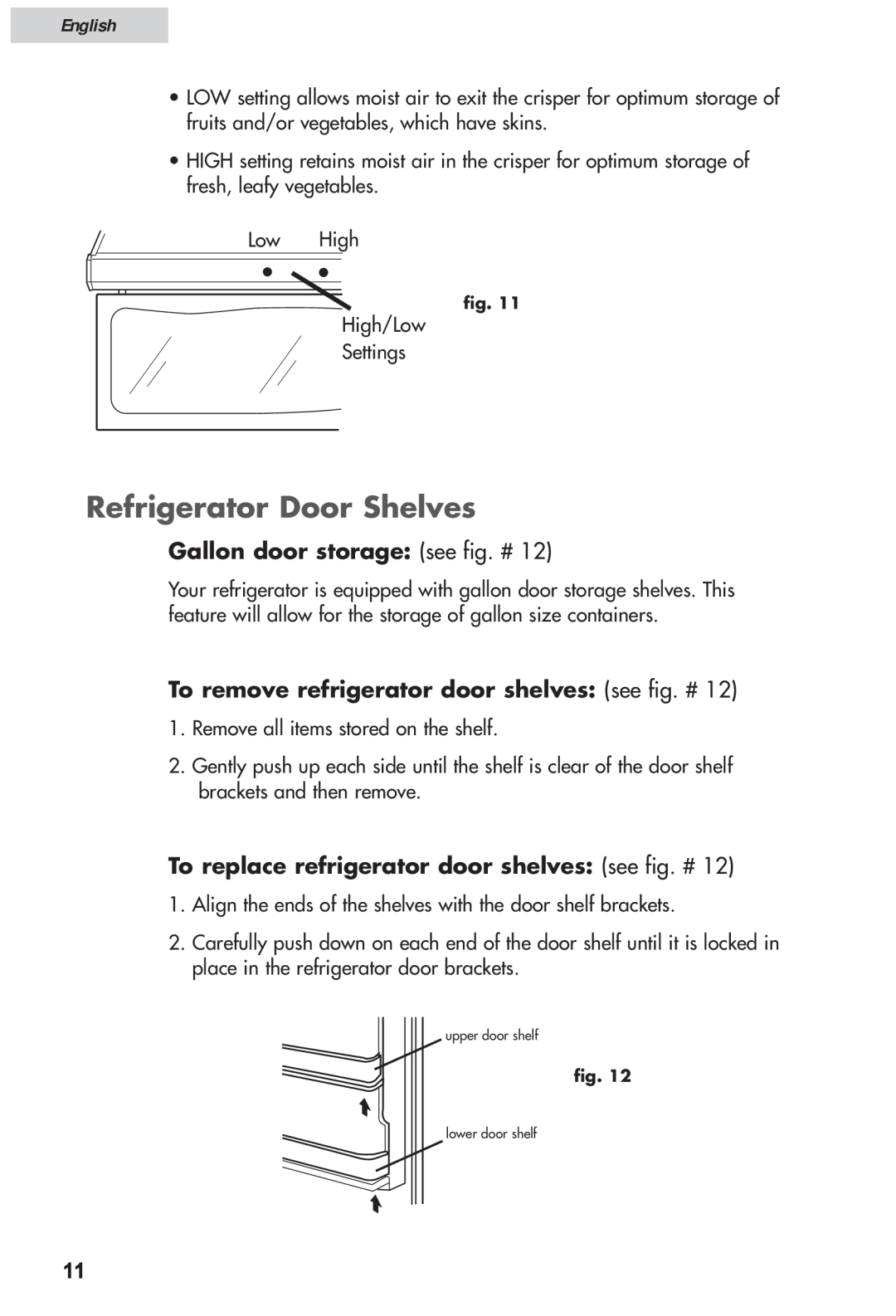 Haier HRF12WNDWW Refrigerator Door Shelves, Gallon door storage see fig. #, To remove refrigerator door shelves see fig. # 