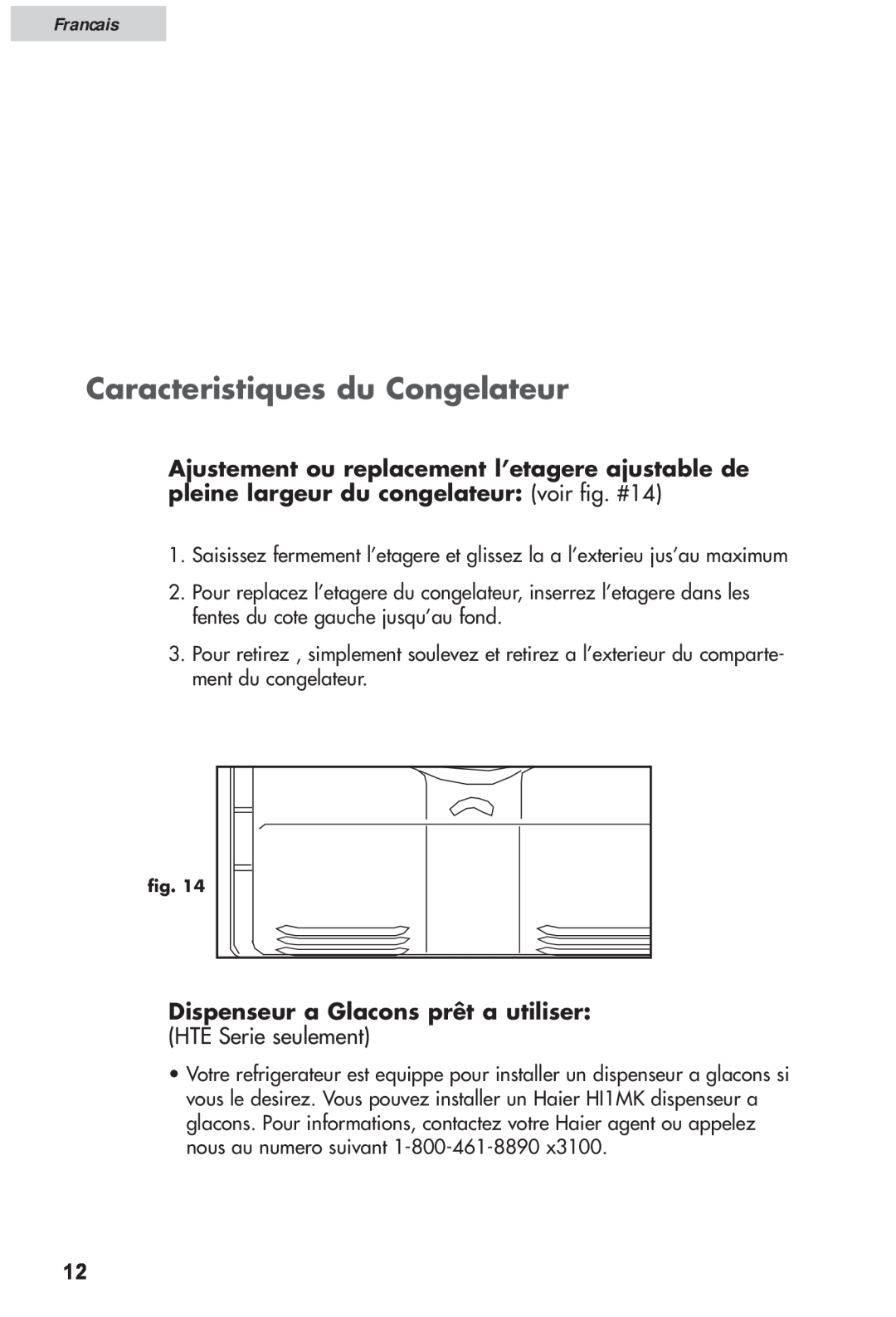 Haier HRF12WNDWW user manual Caracteristiques du Congelateur, Dispenseur a Glacons prêt a utiliser, Francais 