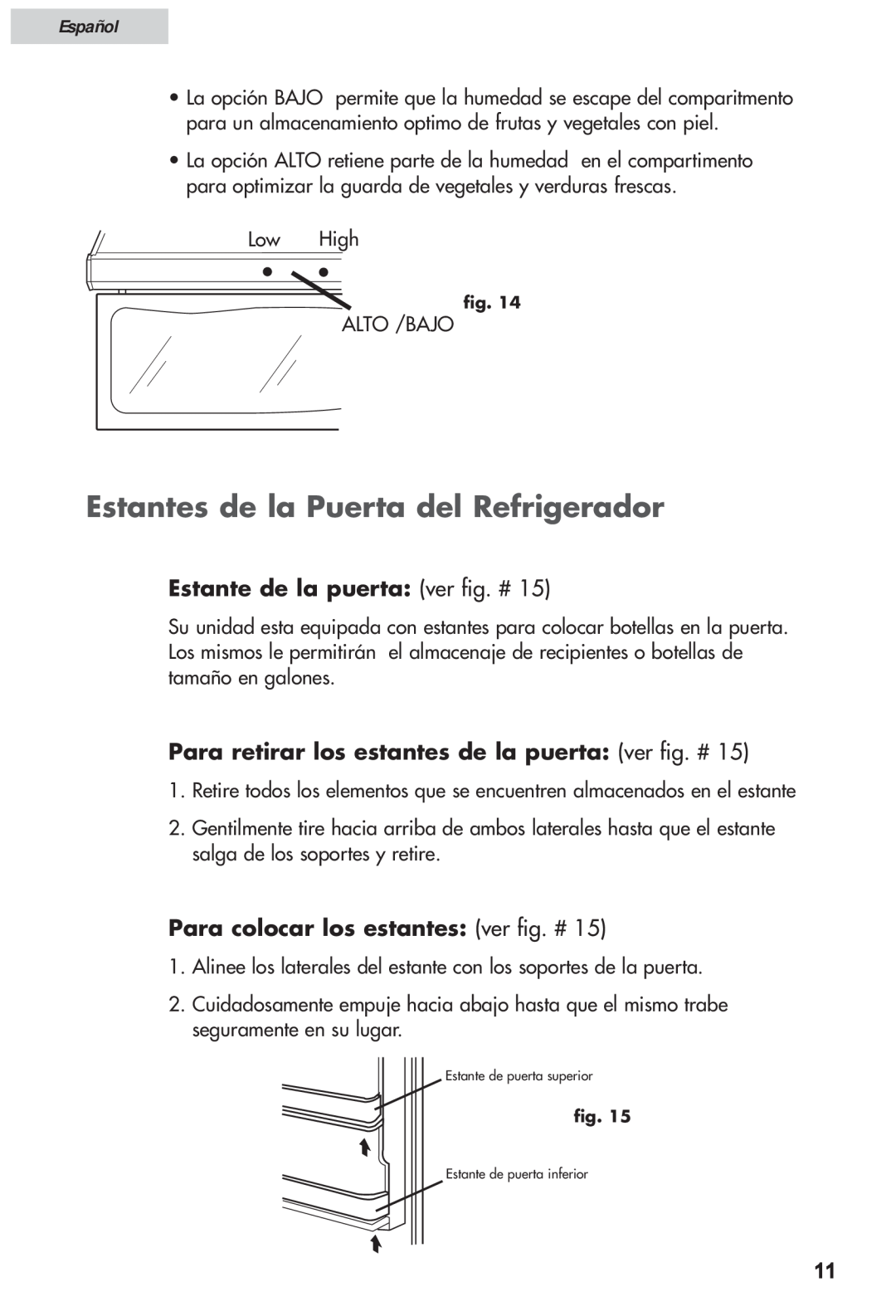 Haier HRF12WNDWW user manual Estantes de la Puerta del Refrigerador, Estante de la puerta ver fig. #, Español 