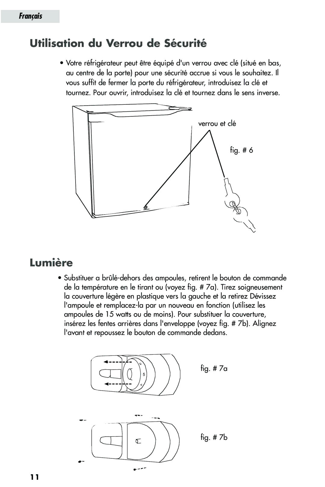 Haier HRQ03WNA, HRQ02WNA user manual Utilisation du Verrou de Sécurité, Lumière 