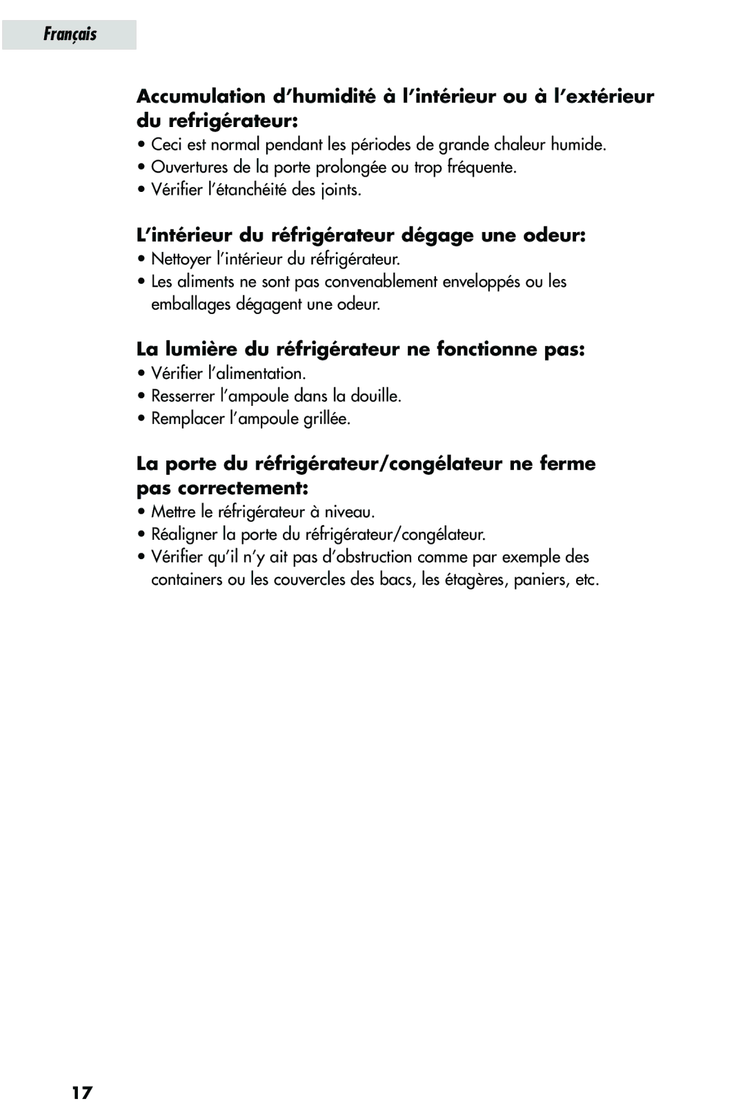 Haier HRQ03WNA, HRQ02WNA ’intérieur du réfrigérateur dégage une odeur, La lumière du réfrigérateur ne fonctionne pas 