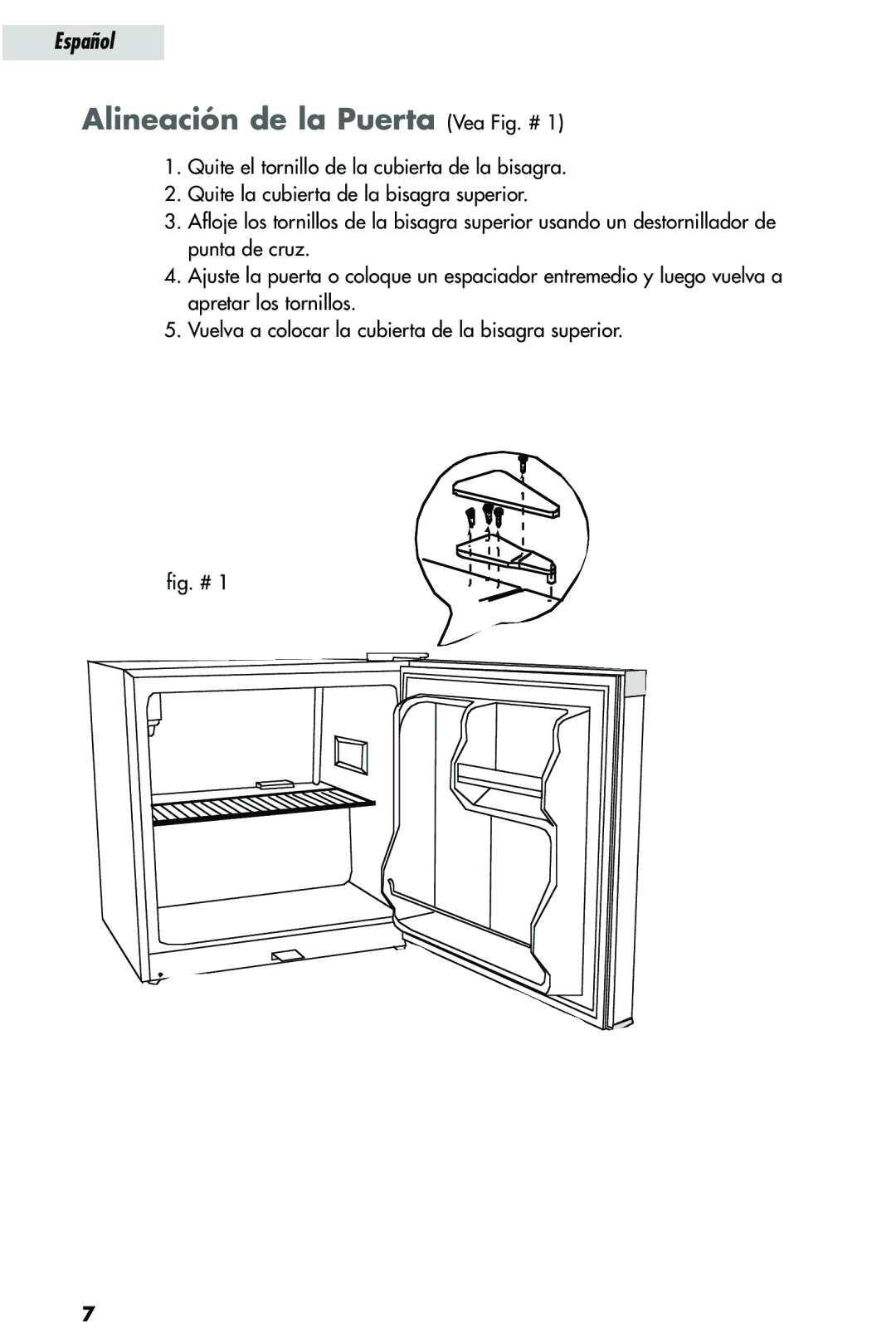 Haier HRQ03WNA, HRQ02WNA user manual Alineación de la Puerta Vea Fig. # 