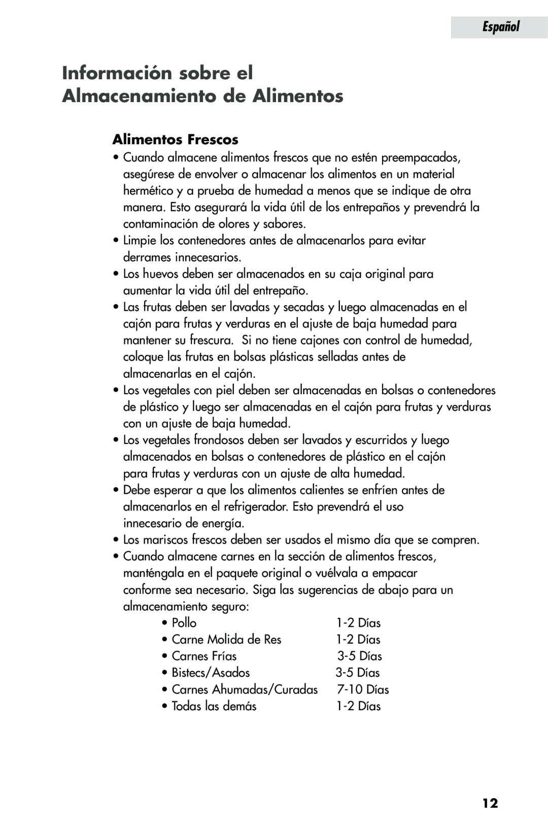 Haier HRQ02WNA, HRQ03WNA user manual Información sobre el Almacenamiento de Alimentos, Alimentos Frescos 