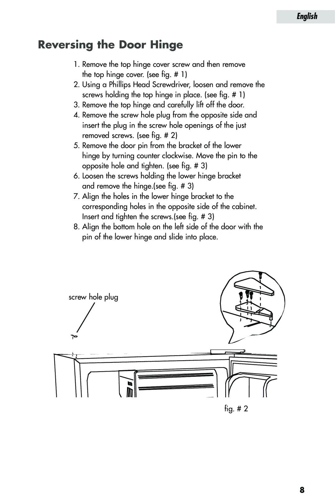 Haier HRQ02WNA, HRQ03WNA user manual Reversing the Door Hinge 