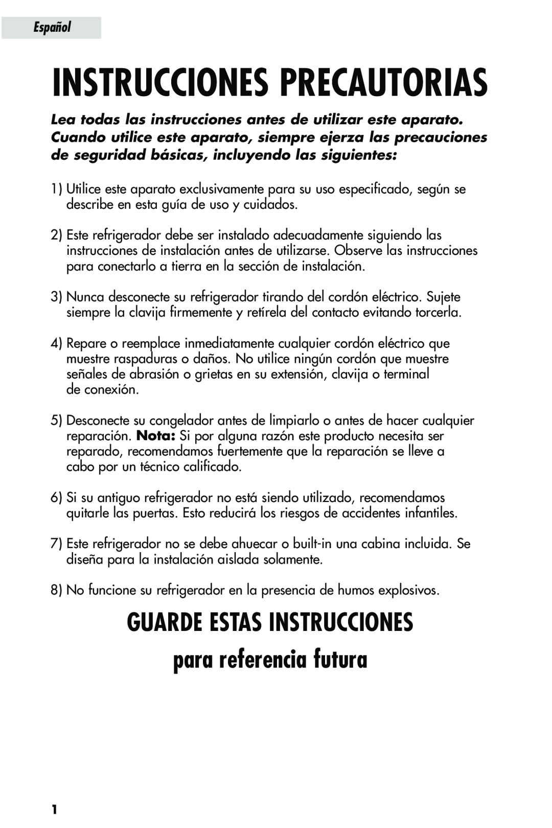 Haier HRQ03WNA, HRQ02WNA user manual Instrucciones Precautorias, GUARDE ESTAS INSTRUCCIONES para referencia futura, Español 