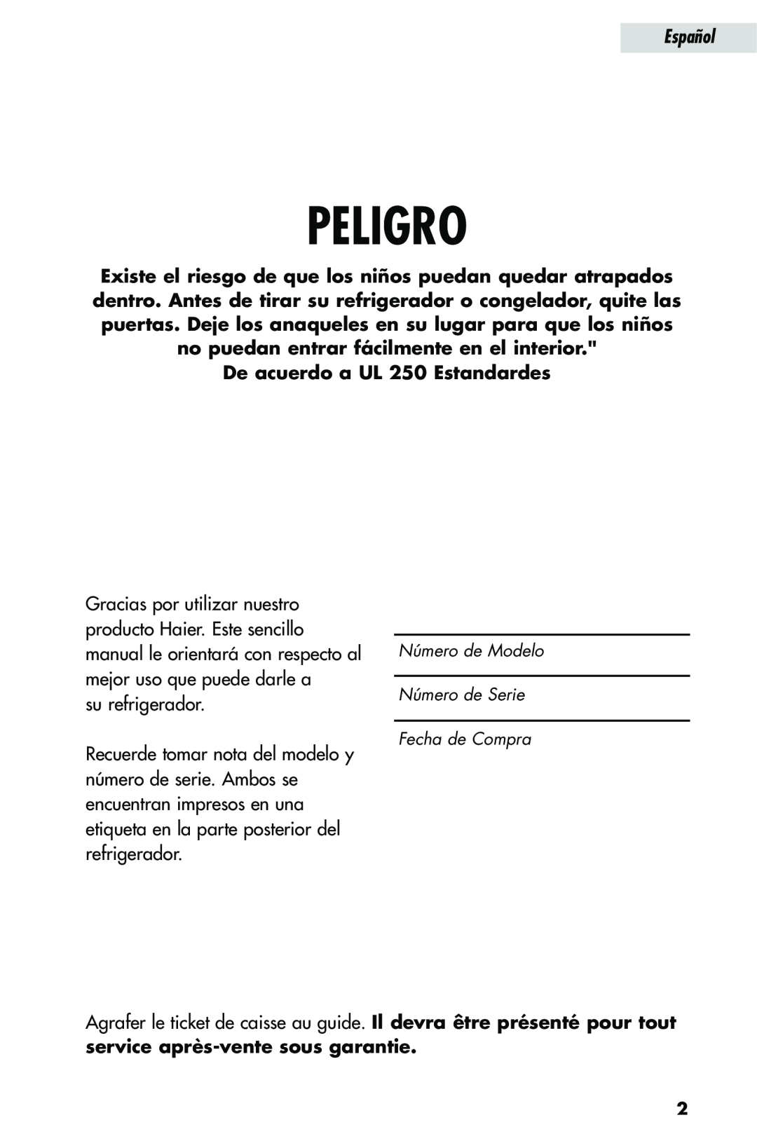 Haier HRQ02WNA, HRQ03WNA user manual Peligro, De acuerdo a UL 250 Estandardes, Español 