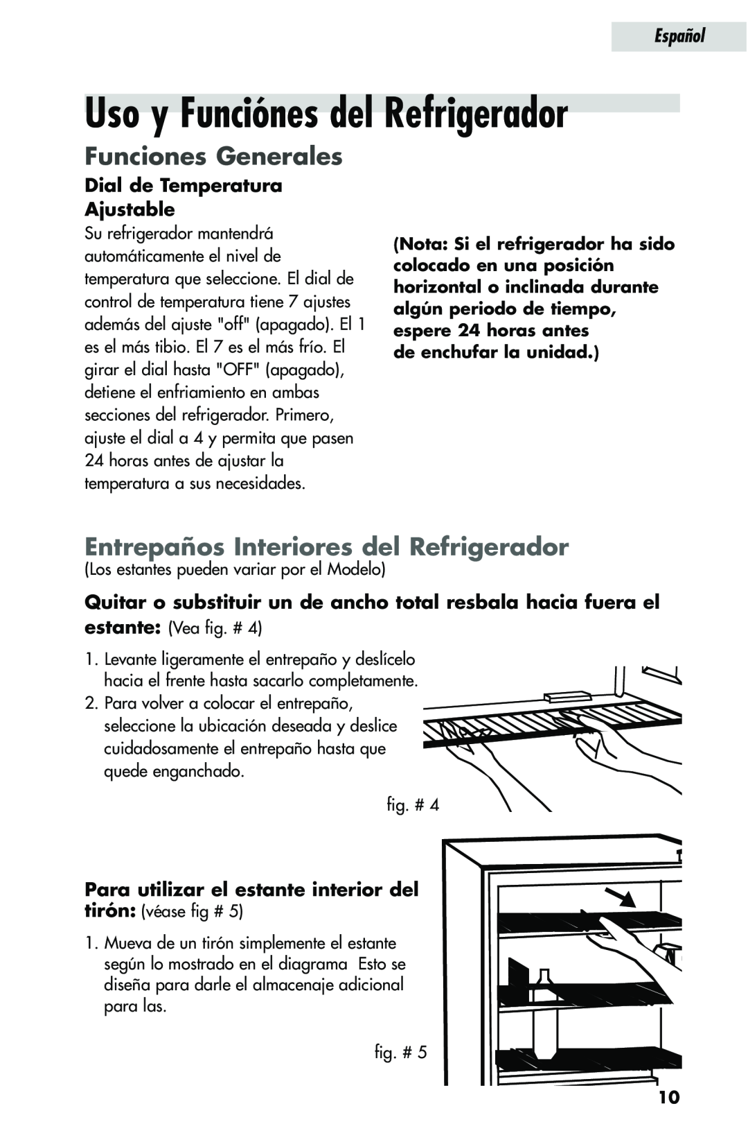Haier HRQ02WNA Uso y Funciónes del Refrigerador, Funciones Generales, Entrepaños Interiores del Refrigerador, Español 
