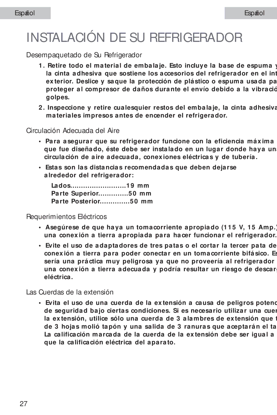 Haier HSA02WNC user manual Desempaquetado de Su Refrigerador, Circulación Adecuada del Aire, Requerimientos Eléctricos 