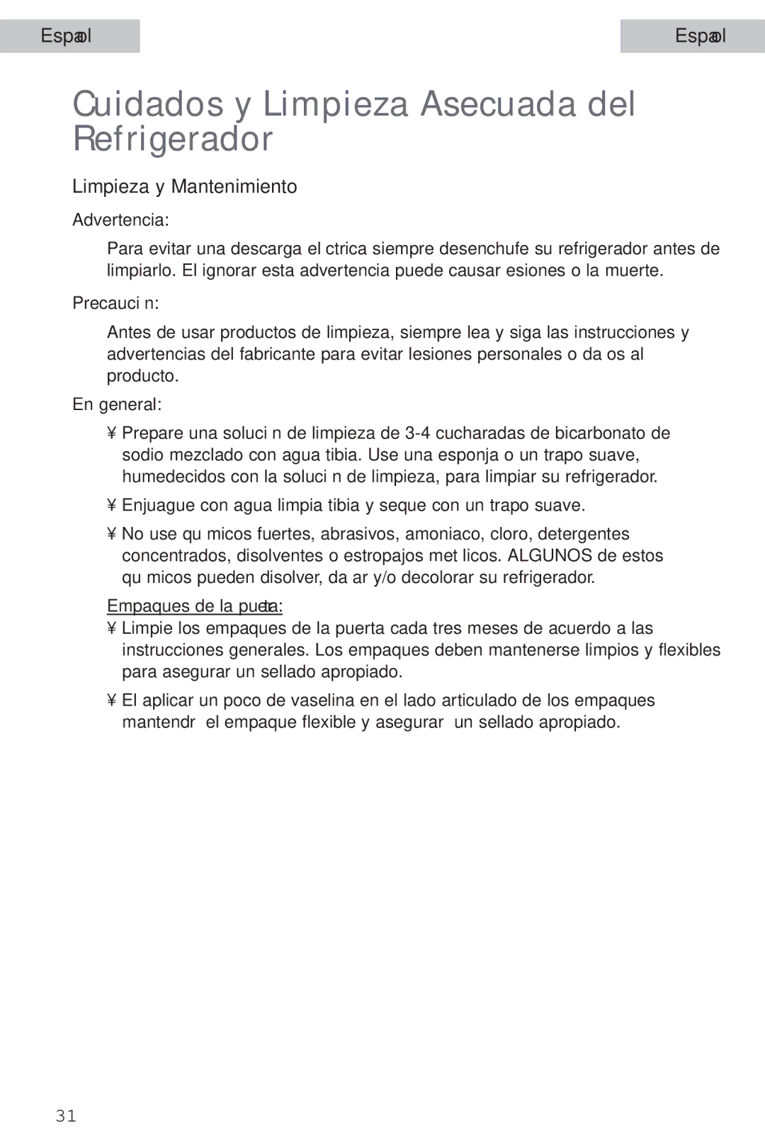 Haier HSA02WNC user manual Cuidados y Limpieza Asecuada del Refrigerador, Limpieza y Mantenimiento 