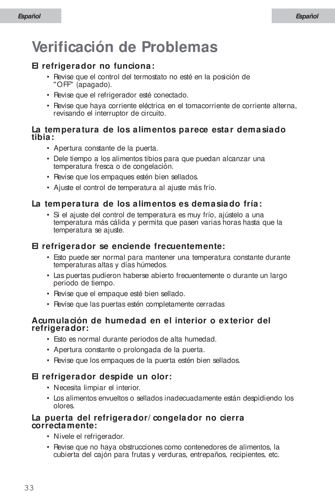 Haier HSA02WNC Verificación de Problemas, El refrigerador no funciona, La temperatura de los alimentos es demasiado fría 