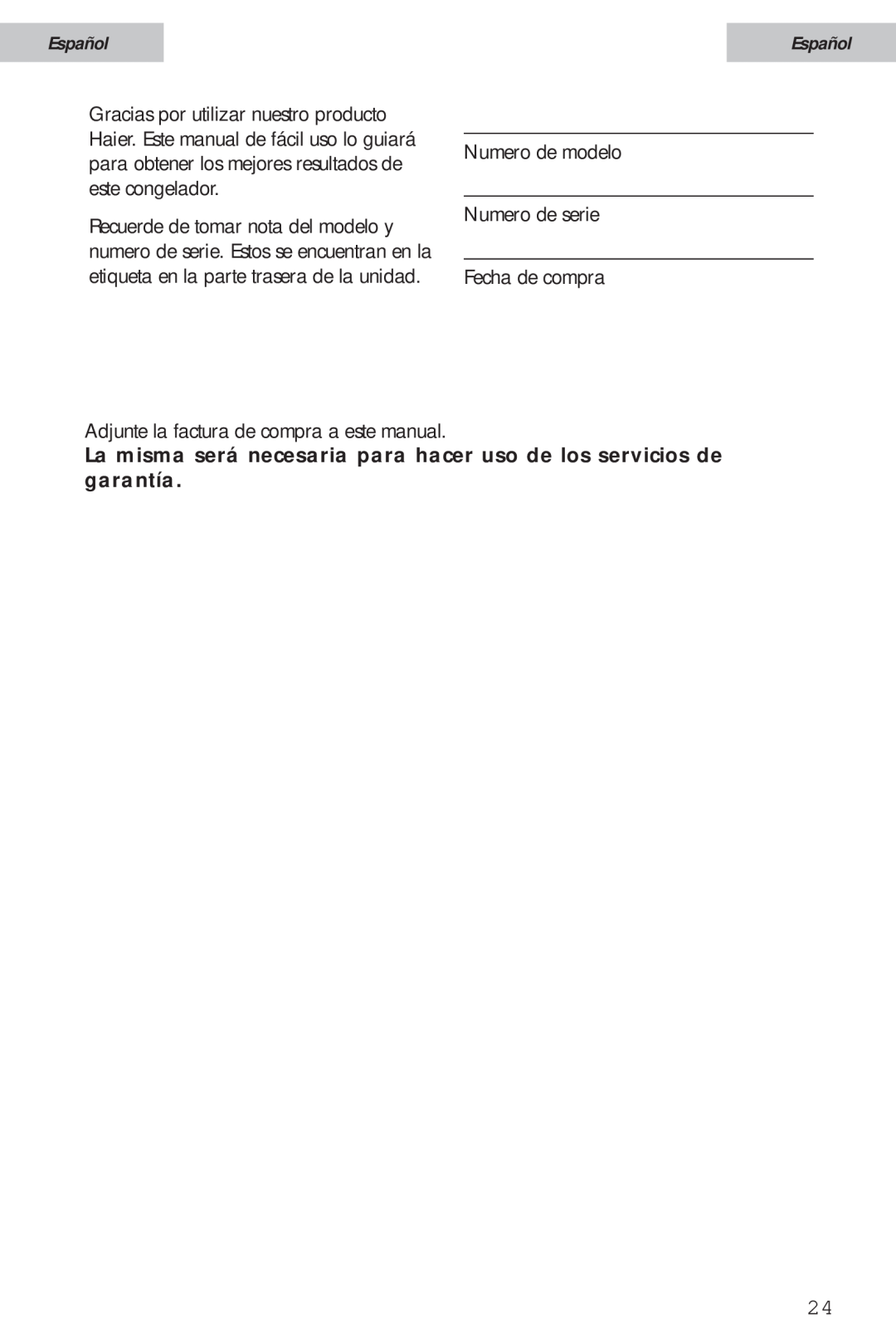 Haier HSA02WNC Español, Numero de modelo Numero de serie Fecha de compra, Adjunte la factura de compra a este manual 