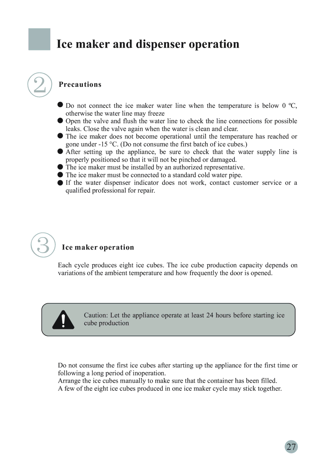 Haier HRF-661TSAA, HSBS562IS, HRF-661RSSAA manual Ice maker and dispenser operation, Precautions, Ice maker operation 