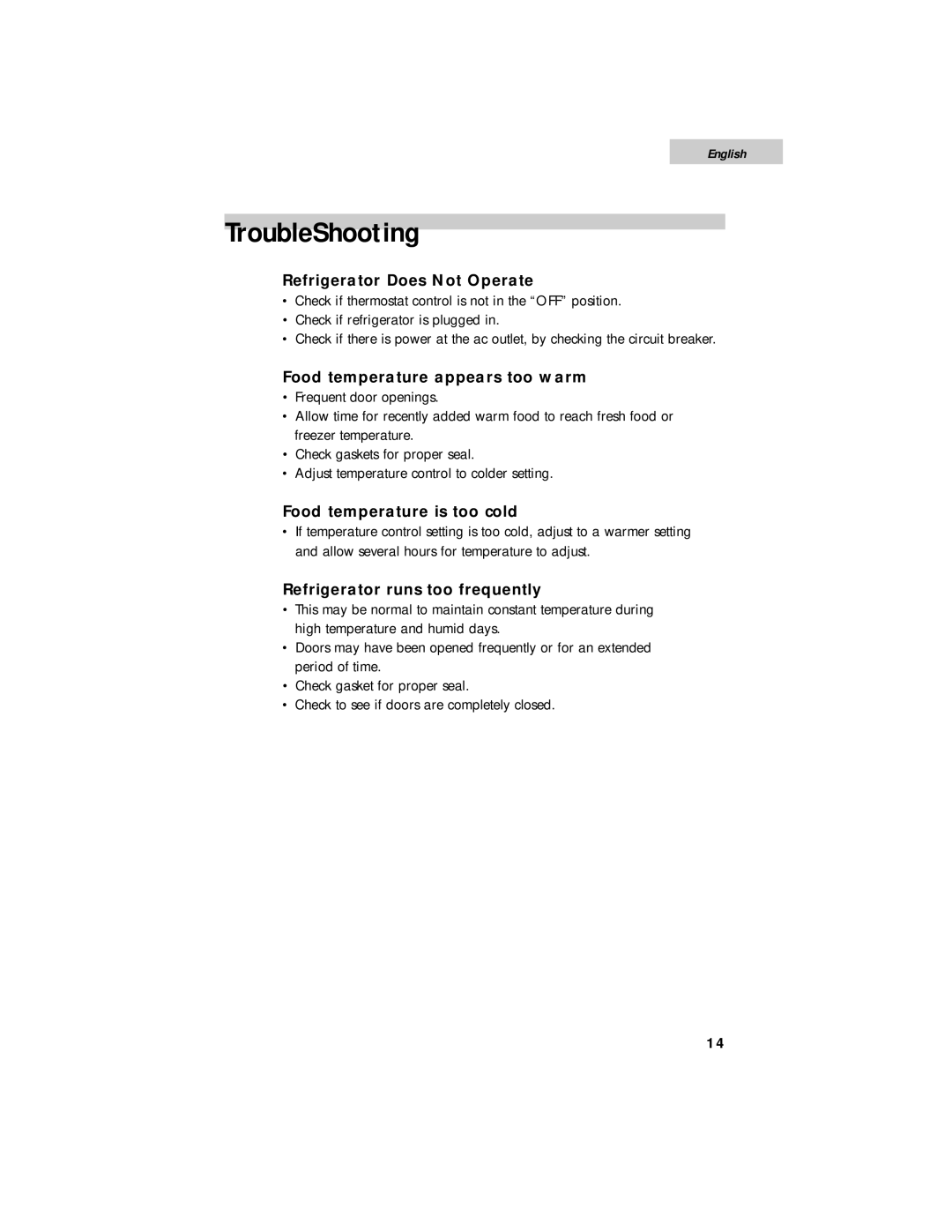 Haier HSE01WNA user manual TroubleShooting, Refrigerator Does Not Operate, Food temperature appears too warm 