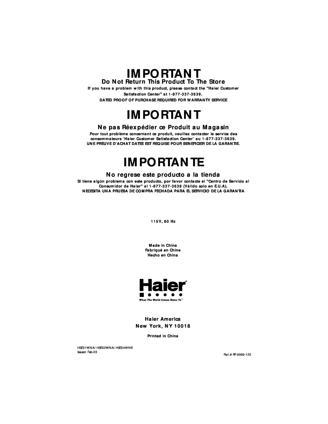 Haier HSE01WNA user manual Importante, Do Not Return This Product To The Store, Ne pas Réexpédier ce Produit au Magasin 