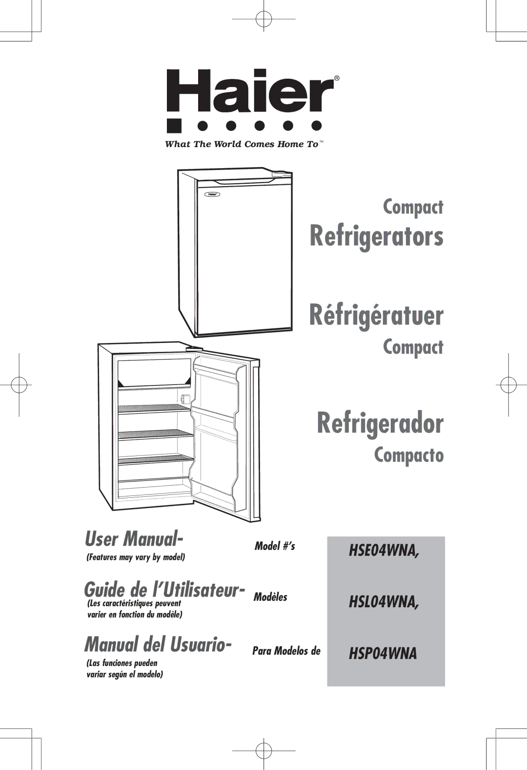 Haier HSP04WNA, HSE04WNA user manual Refrigerators Réfrigératuer 