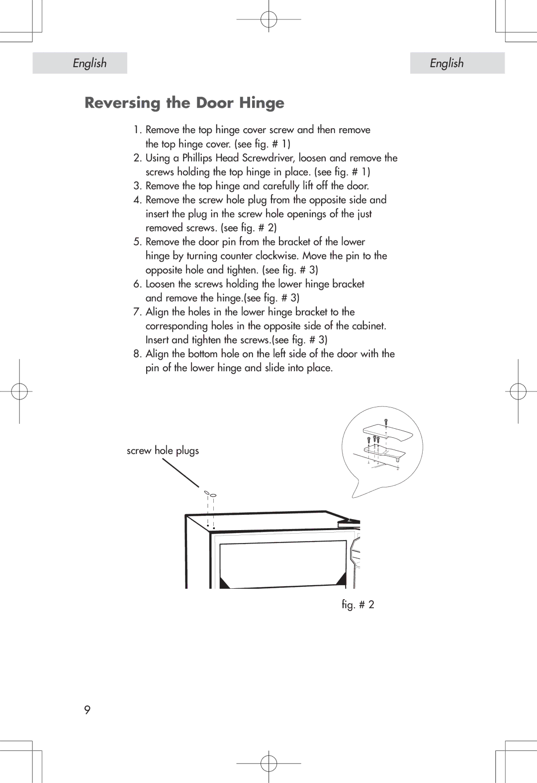 Haier HSE04WNA, HSP04WNA user manual Reversing the Door Hinge 