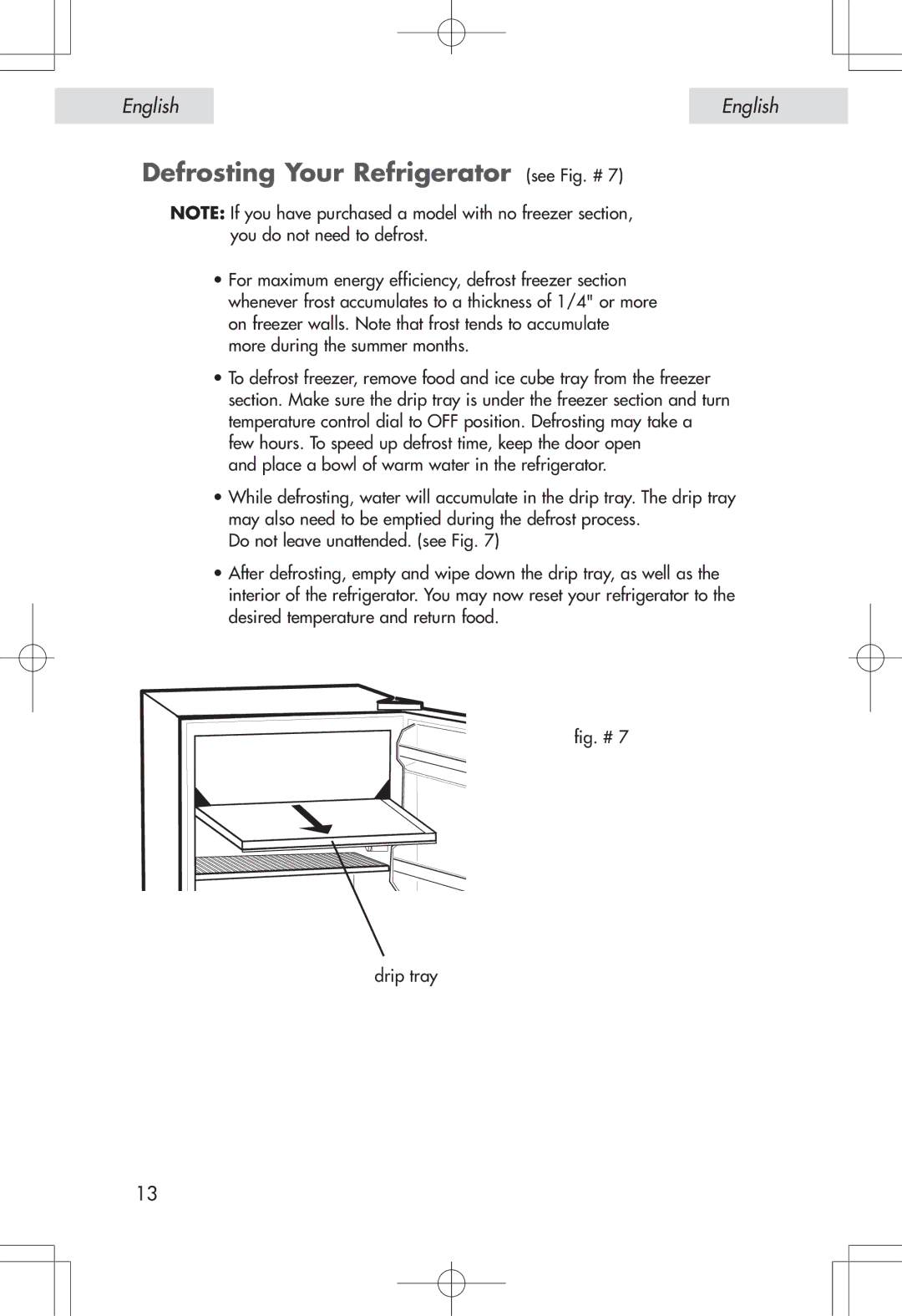 Haier HSE04WNA, HSP04WNA user manual Defrosting Your Refrigerator see Fig. #, Fig. # Drip tray 