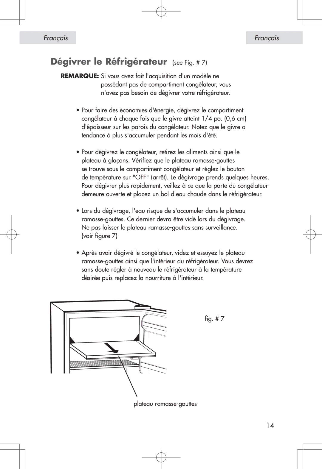 Haier HSP04WNA, HSE04WNA user manual Dégivrer le Réfrigérateur see Fig. #, Fig. # Plateau ramasse-gouttes 