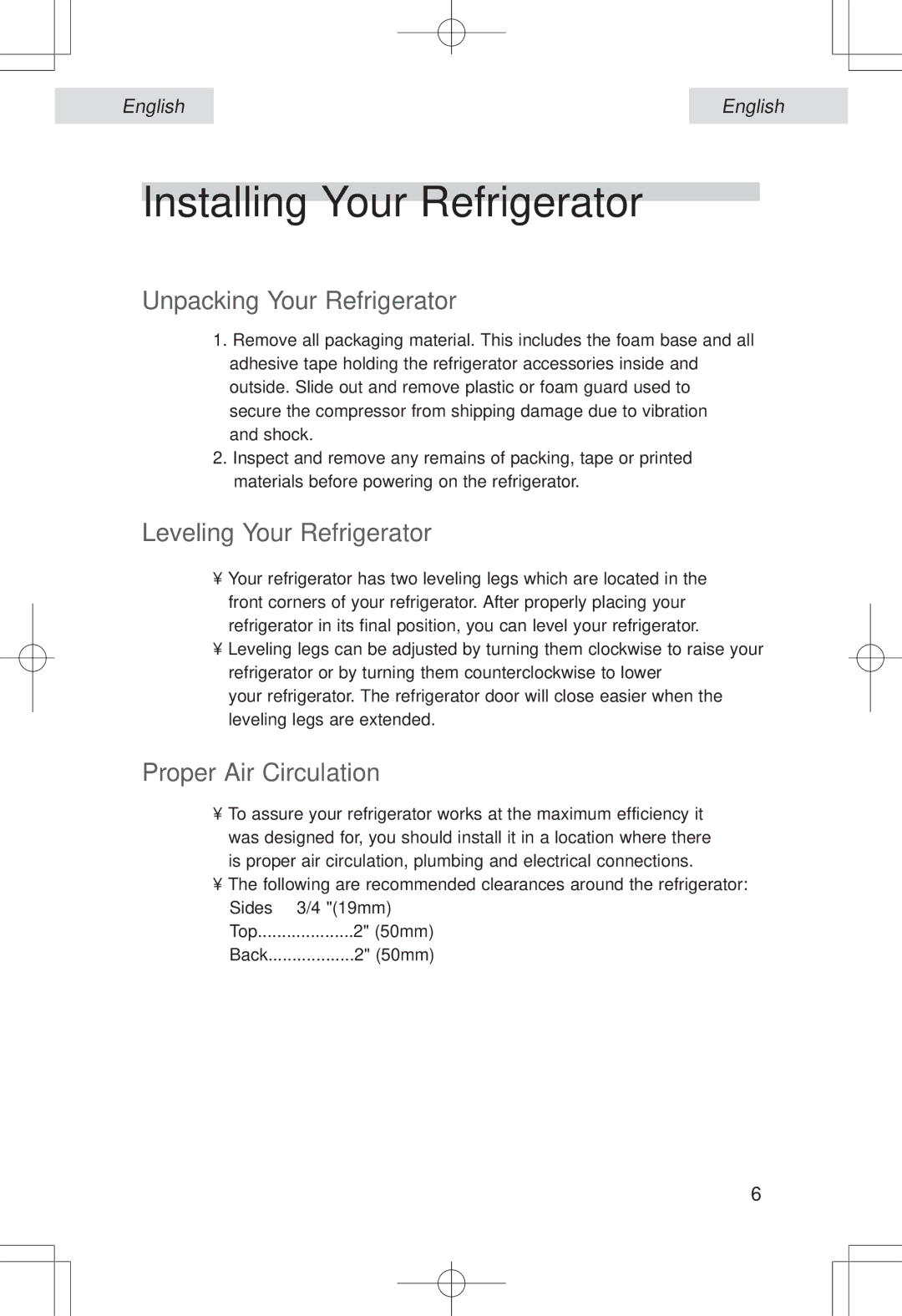 Haier HSP04WNA, HSE04WNA user manual Installing Your Refrigerator, Unpacking Your Refrigerator, Leveling Your Refrigerator 