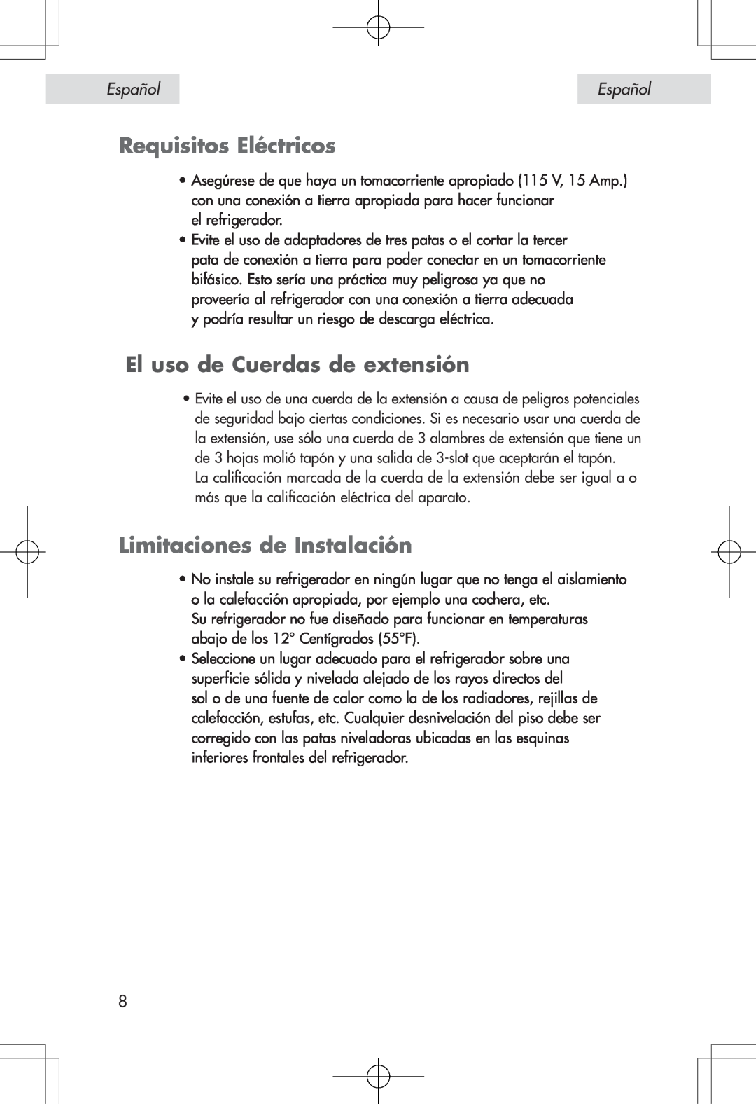 Haier HSE04WNA, HSP04WNA Requisitos Eléctricos, El uso de Cuerdas de extensión, Limitaciones de Instalación, Español 