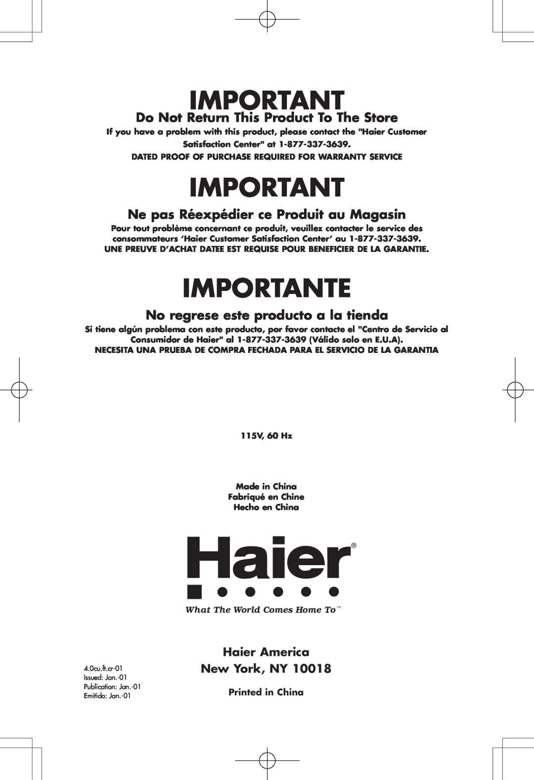 Haier HSE04WNA, HSP04WNA user manual Importante, Haier America, New York, NY, Do Not Return This Product To The Store 