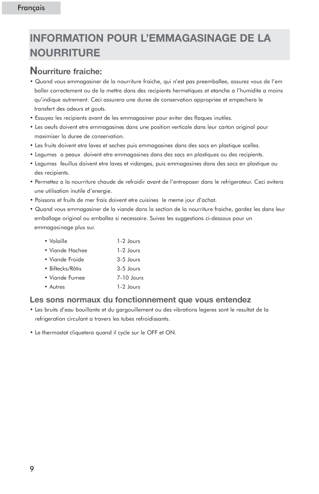 Haier HSE04WNC user manual Information Pour L’EMMAGASINAGE DE LA Nourriture, Nourriture fraiche 