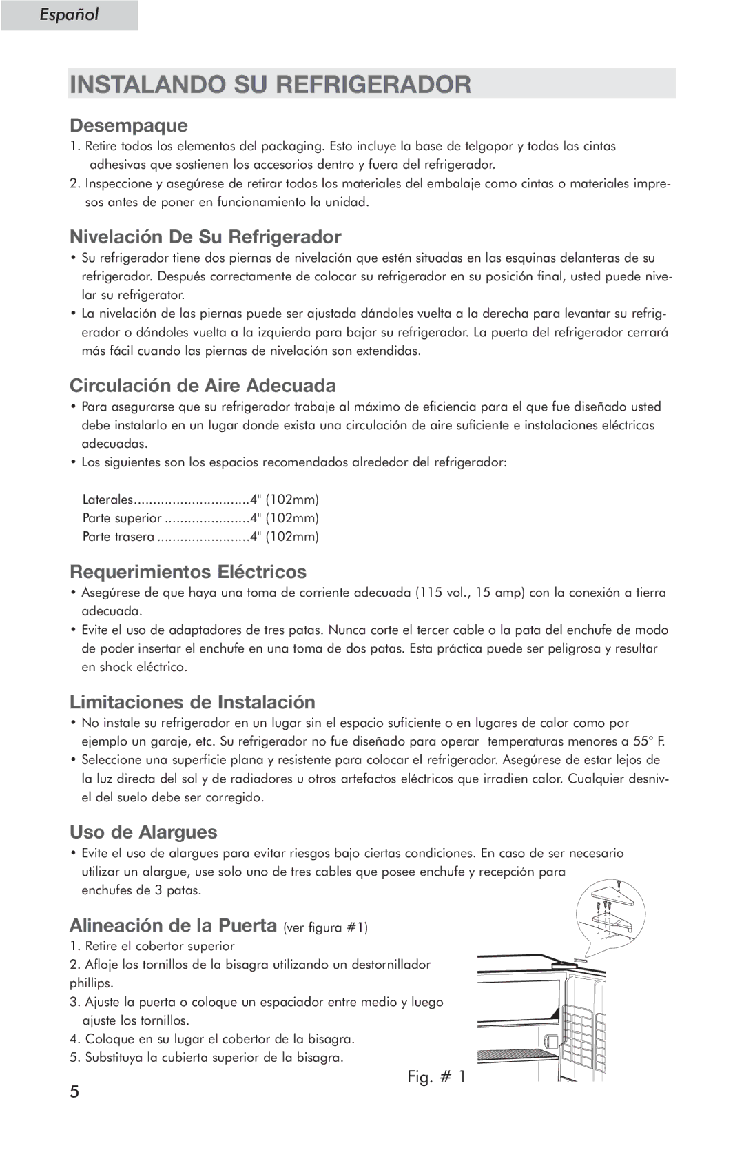 Haier HSE04WNC user manual Instalando SU Refrigerador 