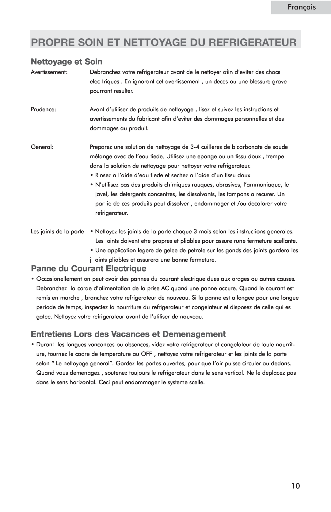Haier HSE04WNC user manual Propre Soin Et Nettoyage Du Refrigerateur, Nettoyage et Soin, Panne du Courant Electrique 