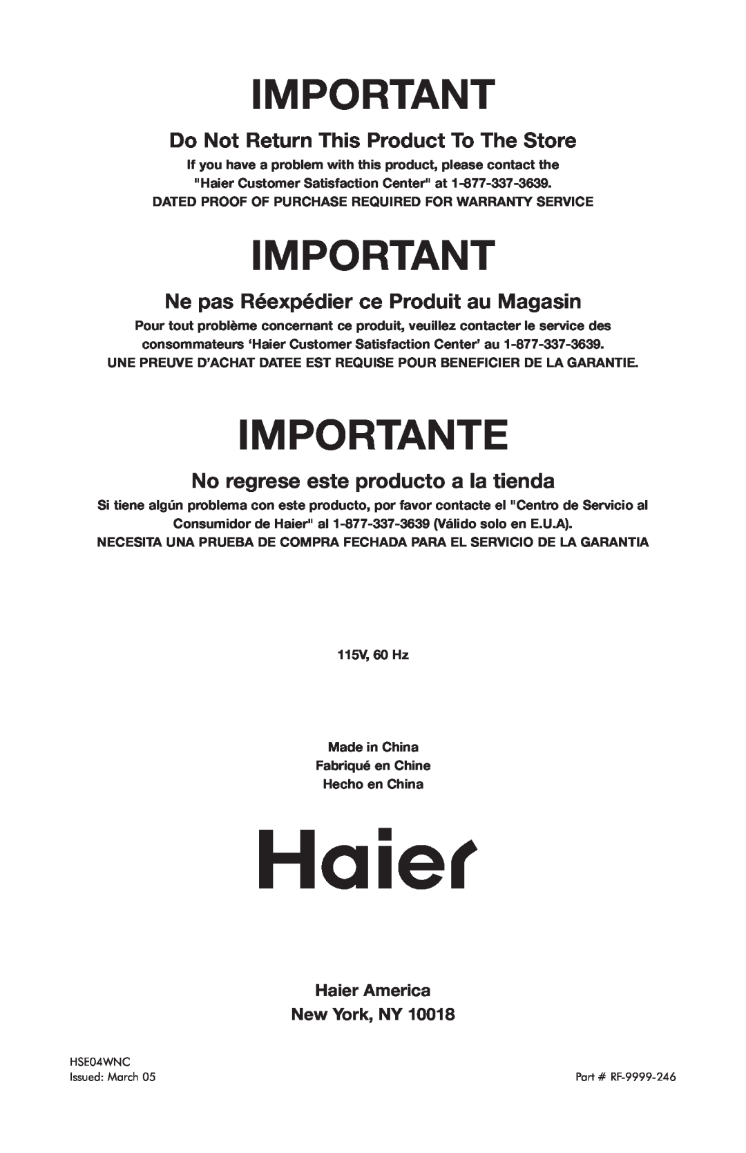 Haier HSE04WNC user manual Importante, Do Not Return This Product To The Store, Ne pas Réexpédier ce Produit au Magasin 