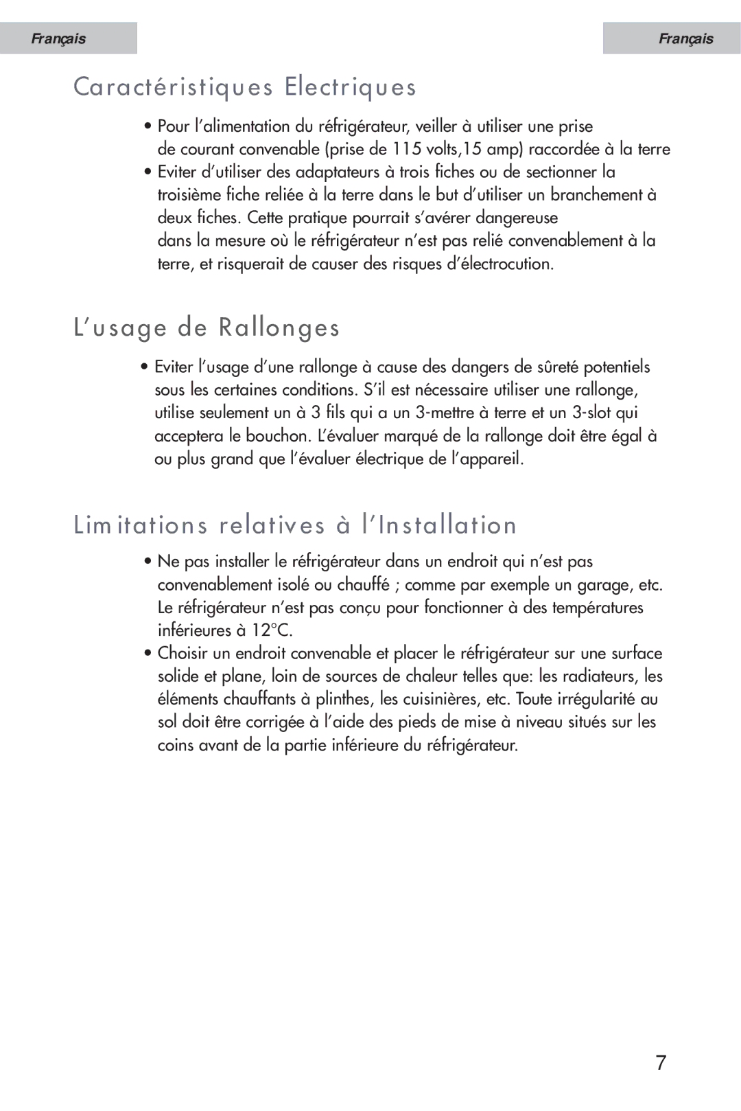 Haier HSE12WNA, HSE10WNA Caractéristiques Electriques, ’usage de Rallonges, Limitations relatives à l’Installation 