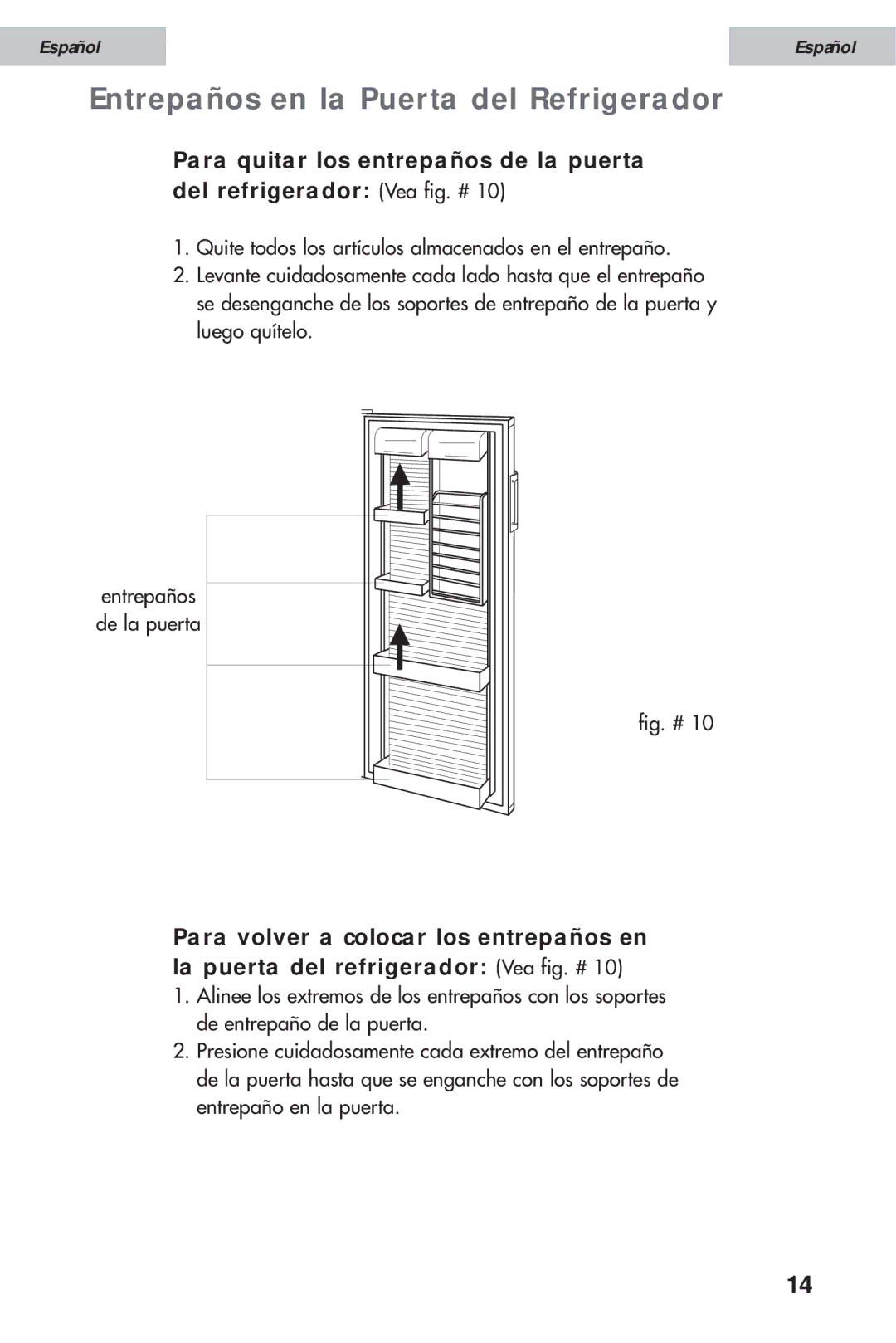 Haier HSE12WNA, HSE10WNA, HSE08WNA user manual Entrepaños en la Puerta del Refrigerador 