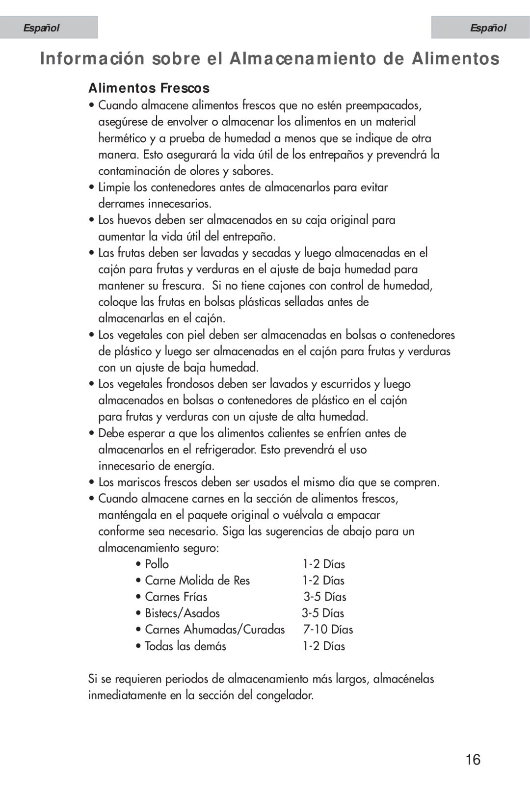 Haier HSE08WNA, HSE12WNA, HSE10WNA user manual Información sobre el Almacenamiento de Alimentos, Alimentos Frescos 