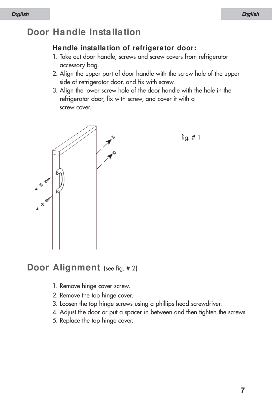 Haier HSE08WNA, HSE12WNA Door Handle Installation, Door Alignment see fig. #, Handle installation of refrigerator door 