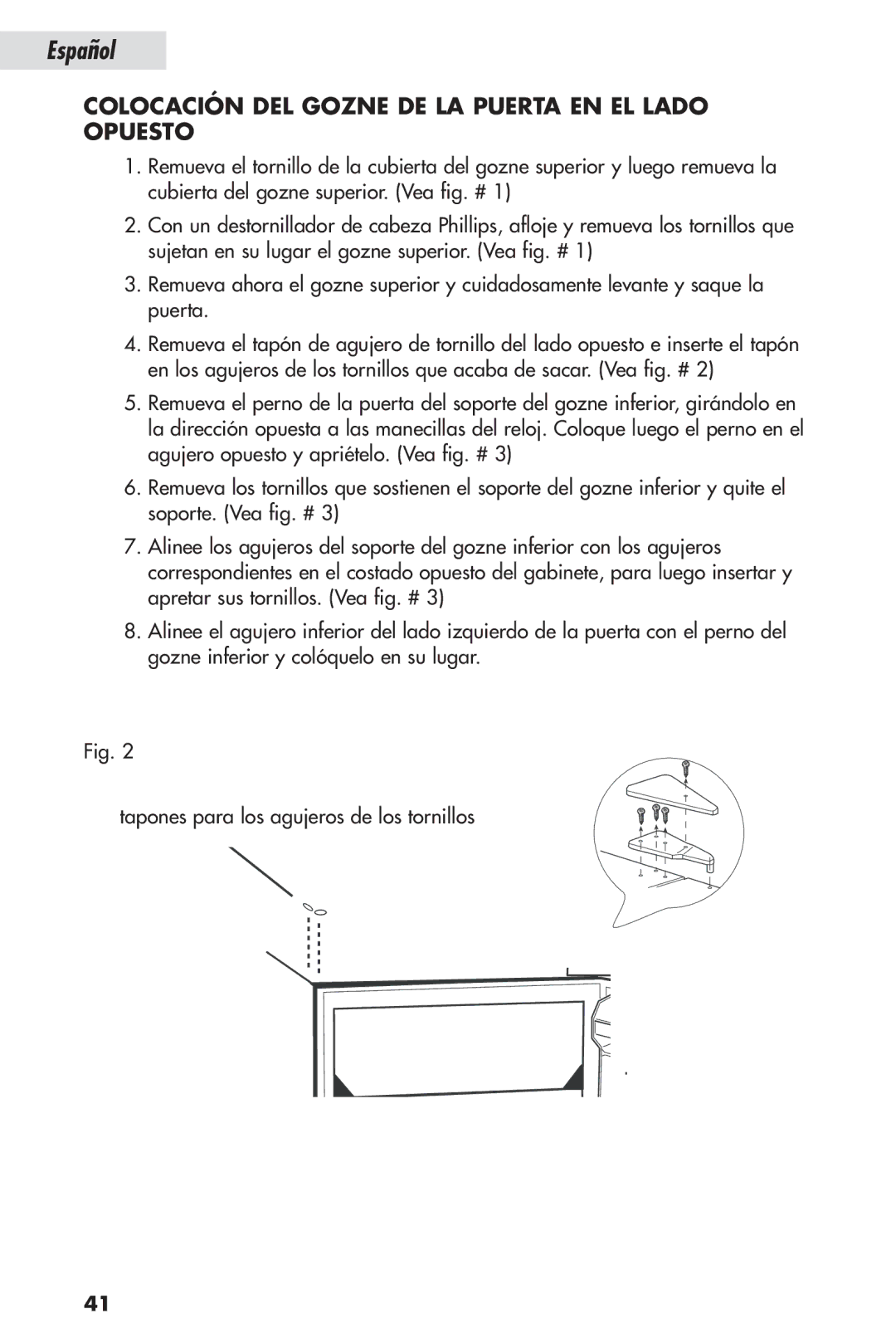 Haier HSL04WNA, HSP04WNB user manual Colocación DEL Gozne DE LA Puerta EN EL Lado Opuesto 