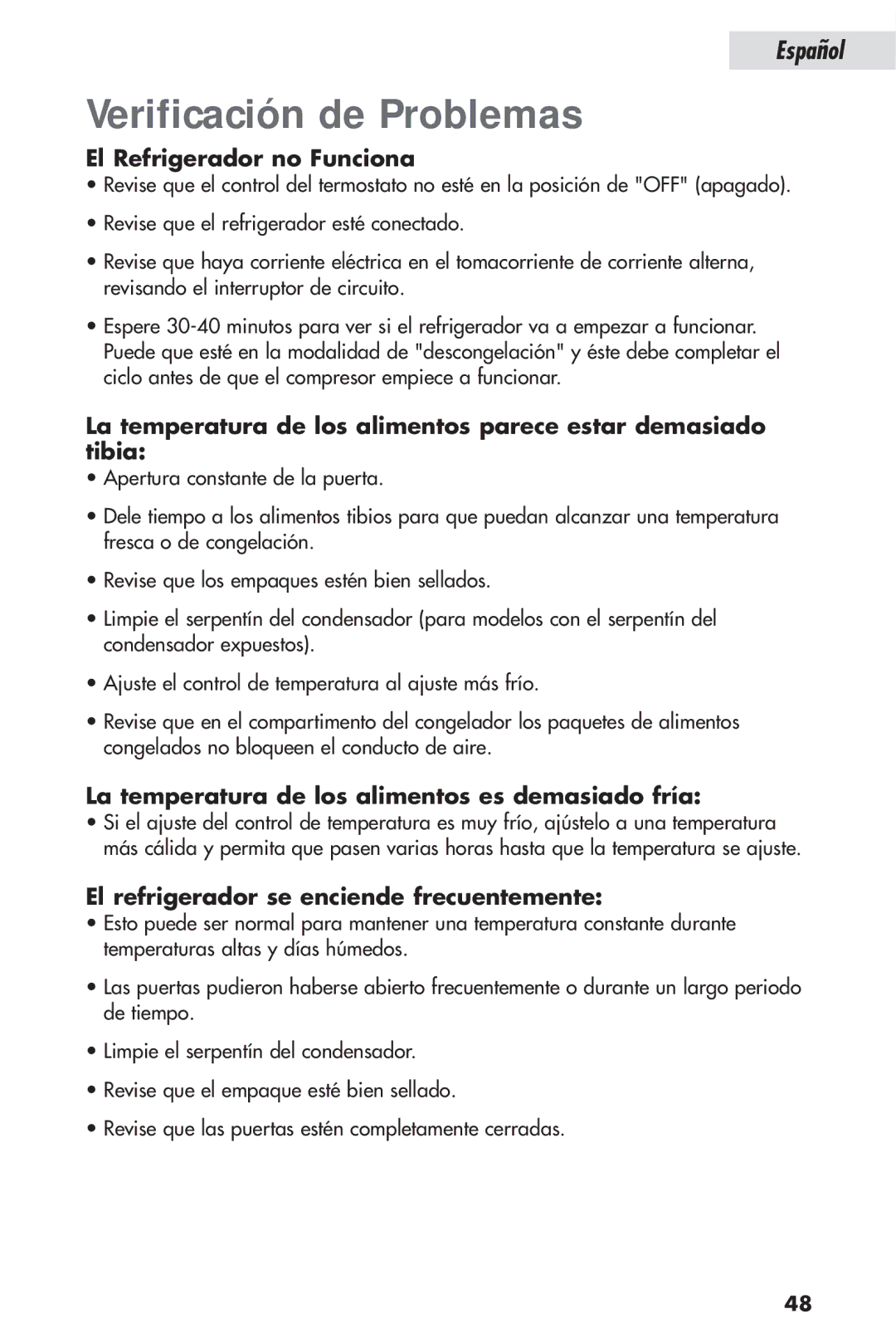 Haier HSP04WNB Verificación de Problemas, El Refrigerador no Funciona, La temperatura de los alimentos es demasiado fría 