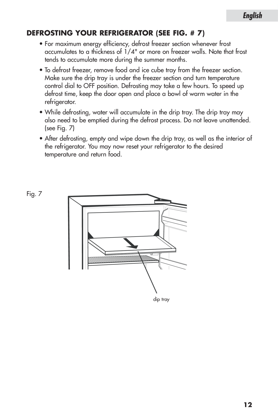 Haier HSP04WNB, HSL04WNA user manual Defrosting Your Refrigerator See Fig. #, English, dip tray 