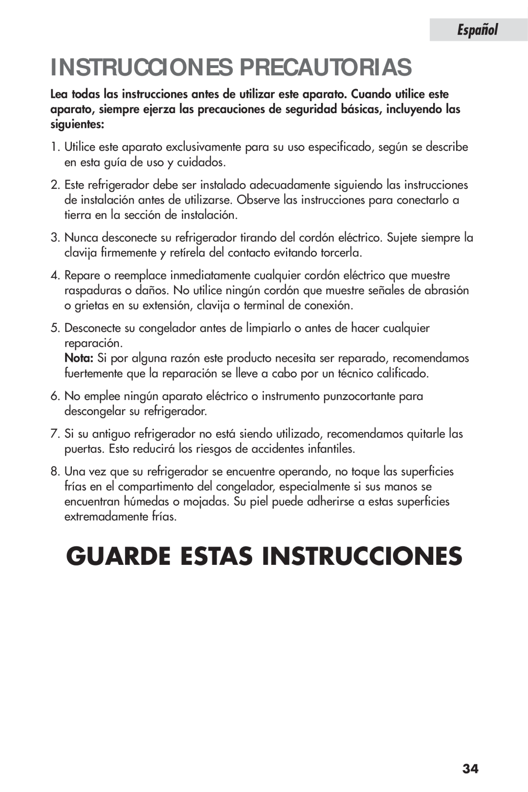 Haier HSP04WNB, HSL04WNA user manual Instrucciones Precautorias, Guarde Estas Instrucciones, Español 