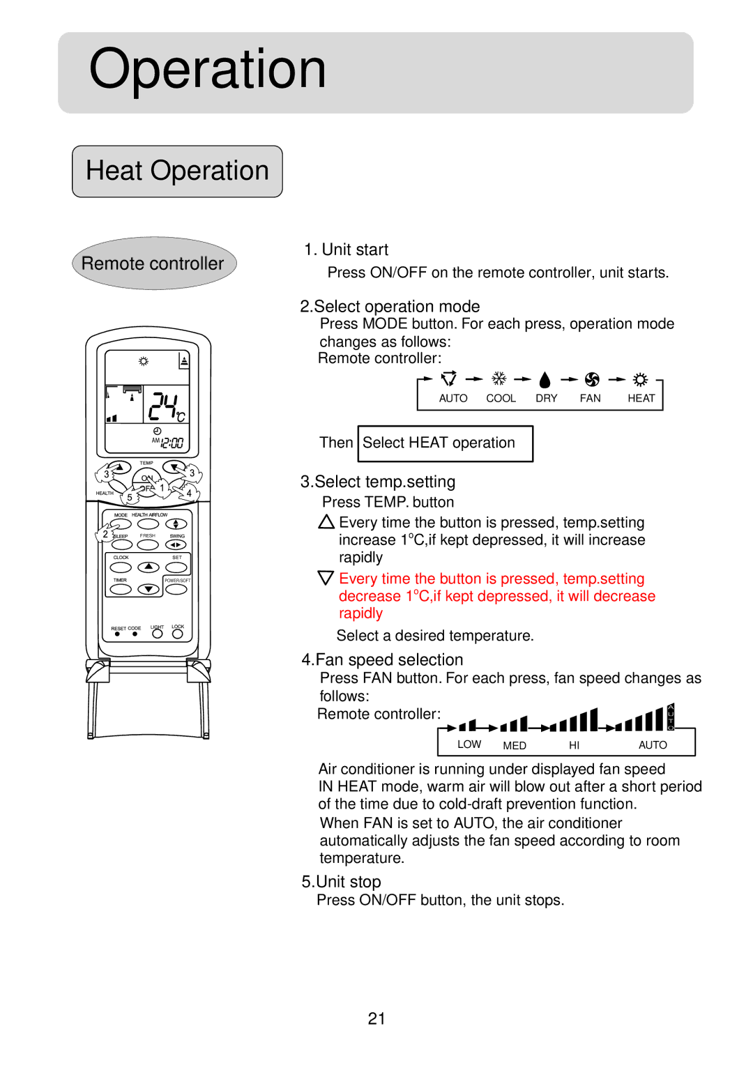 Haier HSM09HS03, 2HUM18H03, HSM12HS03, HSU-09R04, HSU-12R04, HSU-18R04, HSU-24R04 operation manual Heat Operation 