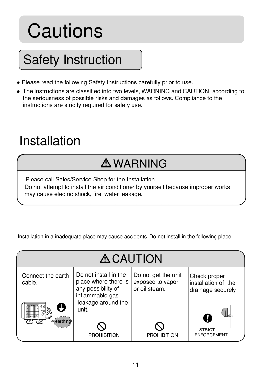 Haier HSM09HS03, 2HUM18H03, HSM12HS03 operation manual Safety Instruction, Installation, Cautions 