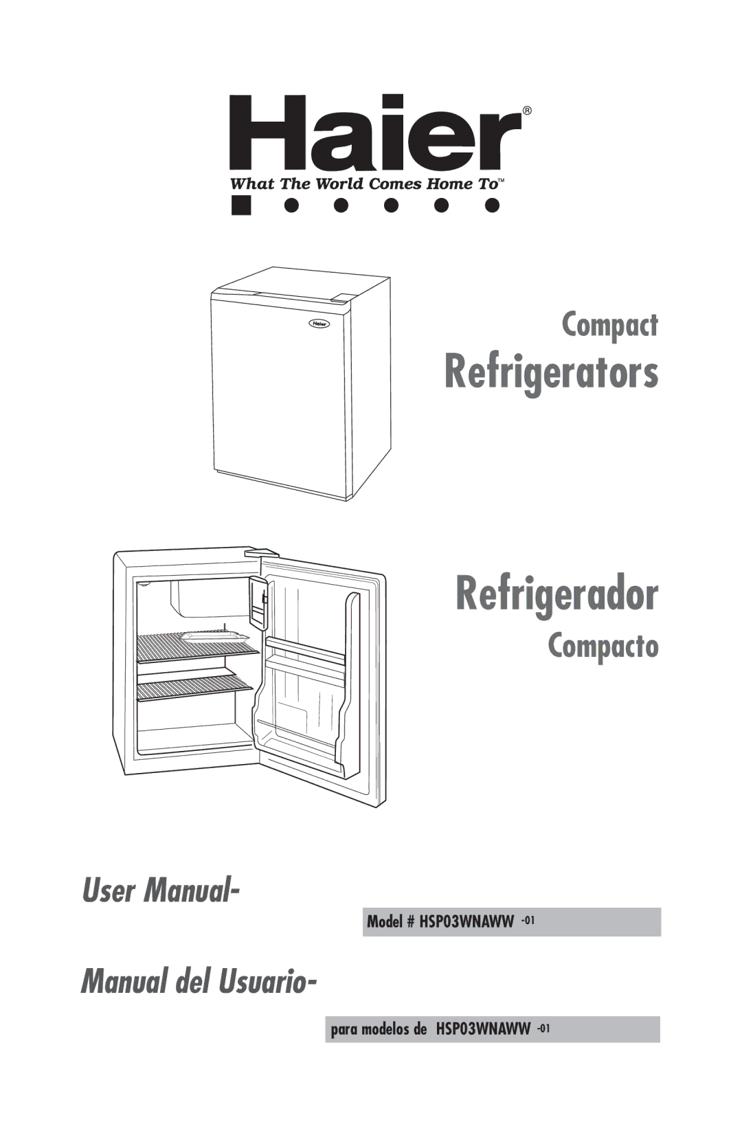 Haier HSP03WNAWW user manual Refrigerators Refrigerador 