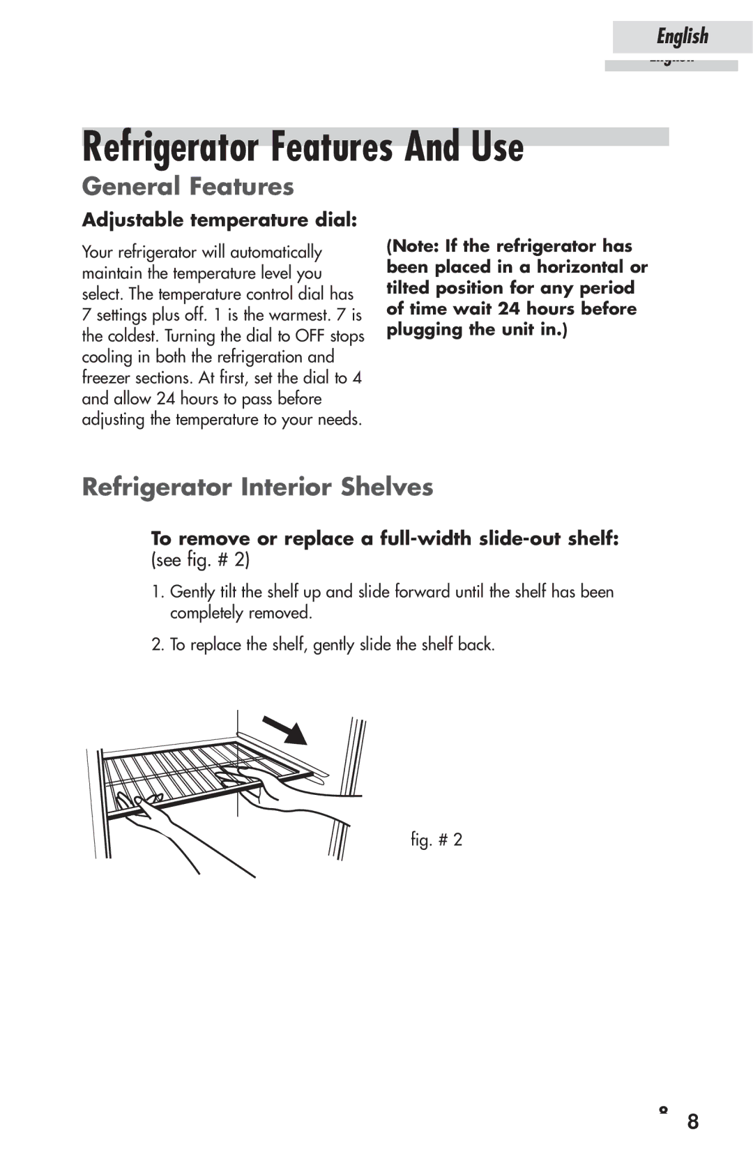 Haier HSP03WNAWW user manual Refrigerator Features And Use, General Features, Refrigerator Interior Shelves 