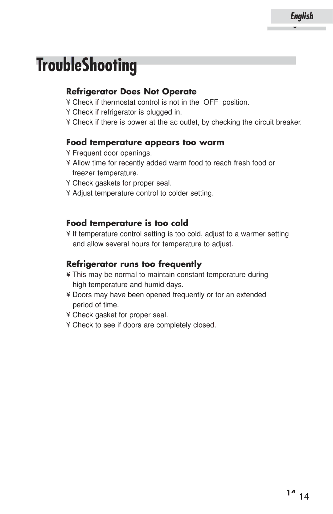 Haier HSP03WNAWW user manual TroubleShooting, Refrigerator Does Not Operate, Food temperature appears too warm 