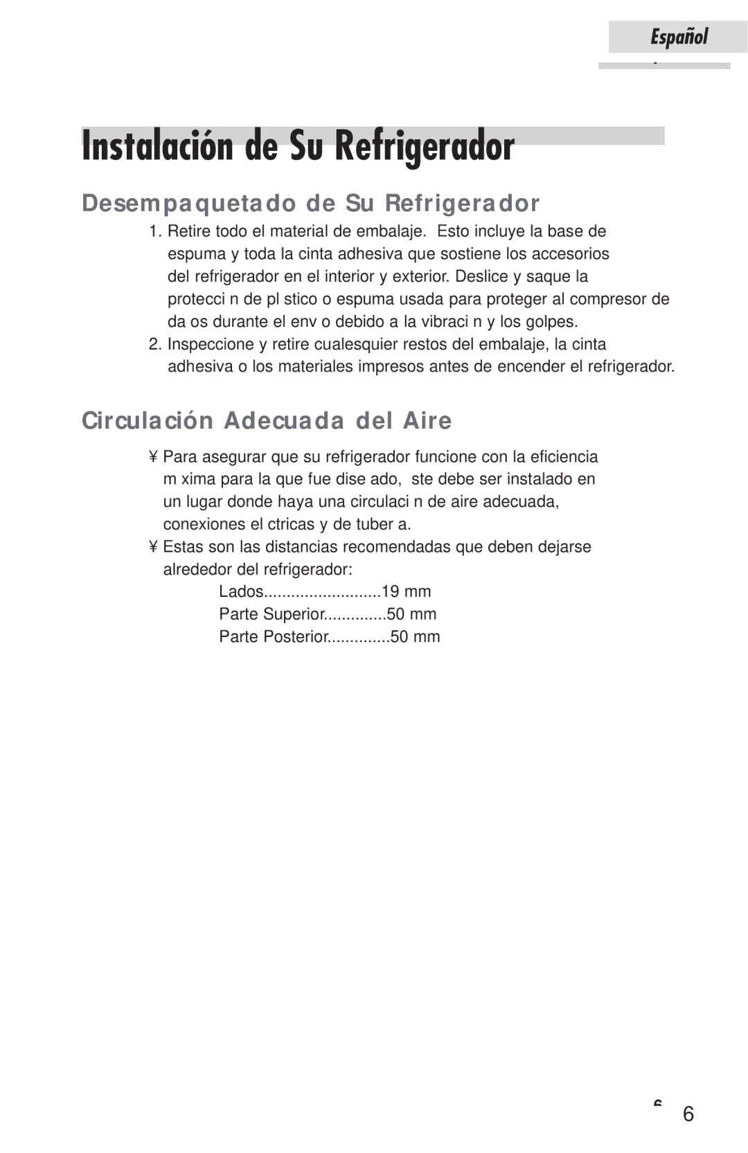 Haier HSP03WNAWW user manual Instalación de Su Refrigerador, Desempaquetado de Su Refrigerador 