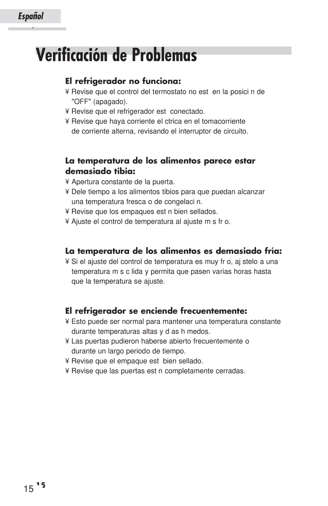 Haier HSP03WNAWW Verificación de Problemas, El refrigerador no funciona, La temperatura de los alimentos es demasiado fría 