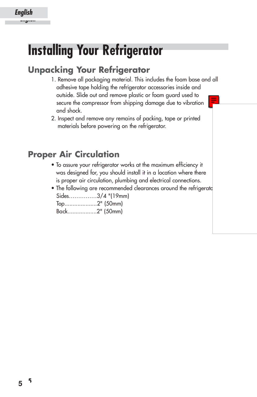 Haier HSP03WNAWW user manual Installing Your Refrigerator, Unpacking Your Refrigerator, Proper Air Circulation 